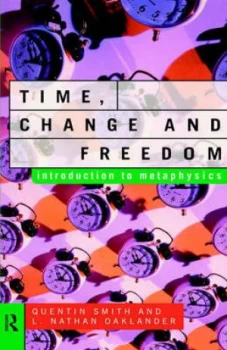 Image of Time Change and Freedom by L. Nathan Oaklander Paperback