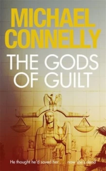 Image of The Gods of Guilt by Michael Connelly Book