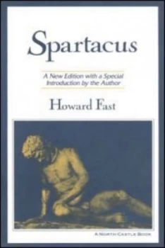 Image of Spartacus by Howard Fast Paperback