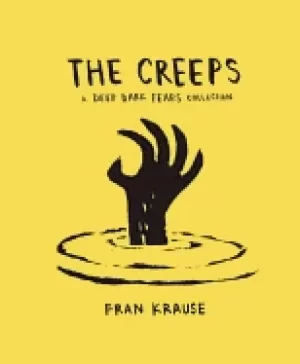 Image of creeps a deep dark fears collection