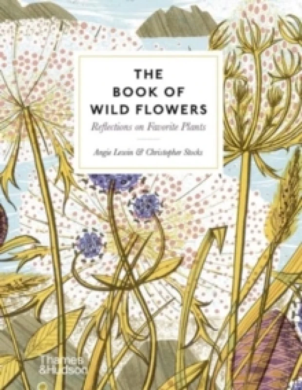 Image of The Book of Wild Flowers. Hardback. By Christopher Stocks Books