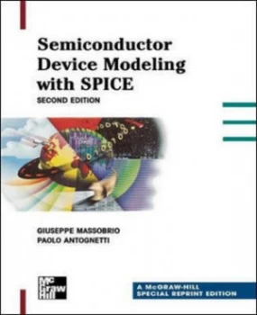 Image of Semiconductor Device Modeling with Spice by Giuseppe Massabrio Hardback