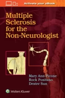 Image of Multiple Sclerosis for the Non-Neurologist