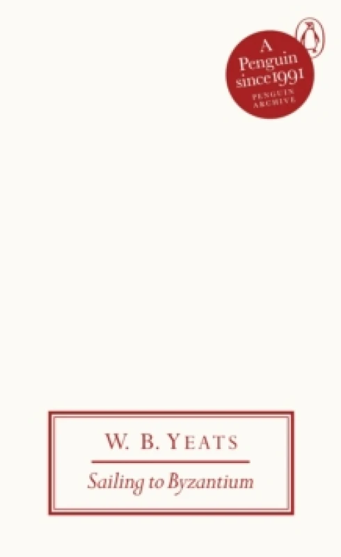 Image of Sailing to Byzantium. Paperback. By W B Yeats Books