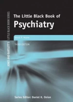 Image of The little Black book of psychiatry by David P Moore