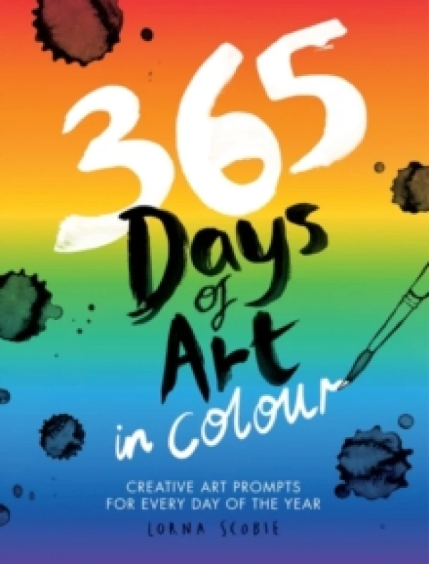 Image of 365 Days of Art in Colour : Creative Art Prompts for Every Day of the Year Paperback / softback