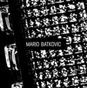 Image of Mario Batkovic by Mario Batkovic CD Album