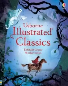 Image of Illustrated Classics Robinson Crusoe & other stories