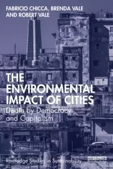 Image of The Environmental Impact of Cities : Death by Democracy and Capitalism