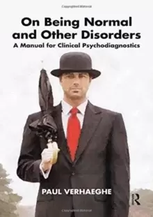 Image of On Being Normal and Other Disorders : A Manual for Clinical Psychodiagnostics