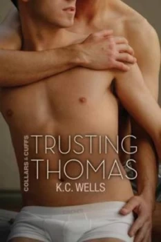 Image of Trusting Thomas by K C Wells Paperback