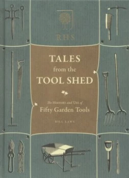 Image of Rhs Tales from the Tool Shed by Bill Laws Hardback