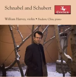 image of William Harvey/Frederic Chiu Schnabel and Schubert by Artur Schnabel CD Album