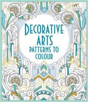 Image of Decorative Arts Patterns to Colour by Emily Bone Paperback
