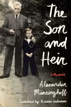 Image of The Son and Heir - Alexander Mnninghoff - Paperback - Used
