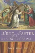 Image of lent and easter wisdom from st vincent de paul
