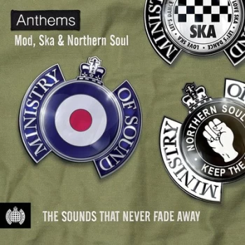Image of Anthems Mod Ska & Northern Soul The Sounds That Never Fade Away by Various Artists CD Album
