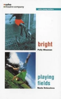 Image of Bright/playing Fields by Polly Wiseman Book