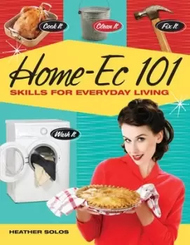 Image of Home ec 101 - Heather Solos - Paperback - Used