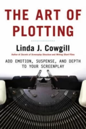 Image of The art of plotting by Linda J. Cowgill