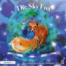 Image of The Sky Fox : For Children With Feelings Of Loneliness