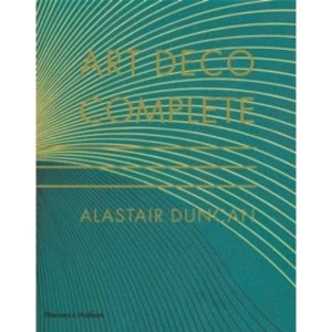 Image of Art Deco Complete: Definitive Guide to Arts of the 1920s and1930s