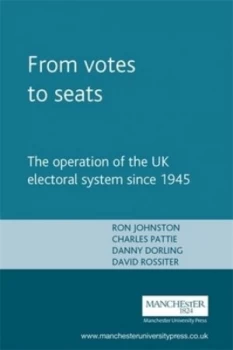 Image of From Votes to Seats by Ron Johnston Paperback