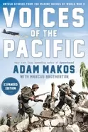 Image of voices of the pacific expanded edition untold stories from the marine hero