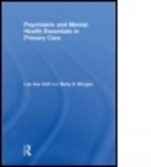 Image of Psychiatric and Mental Health Essentials in Primary Care by Lee Ann Hoff Hardback