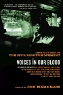 Image of voices in our blood americas best on the civil rights movement