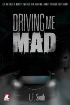 Image of Driving Me Mad by L T Smith Paperback