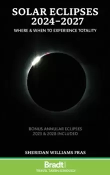 Image of Solar Eclipses 2024-2027 : Where and When to Experience Totality