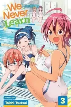 Image of We Never Learn, Vol. 3 by Taishi Tsutsui