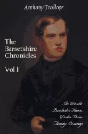 Image of barsetshire chronicles volume one including the warden barchester towers do