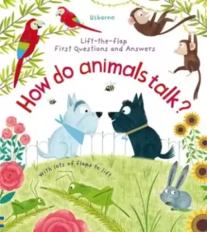 Image of How do animals talk? by Katie Daynes
