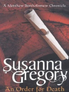 Image of An Order for Death by Susanna Gregory Paperback