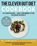 Image of clever gut diet cookbook 150 delicious recipes to help you nourish your bod