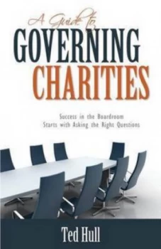 Image of Guide to Governing Charities by Ted Hull Paperback
