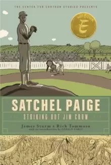 Image of Satchel Paige : Striking Out Jim Crow