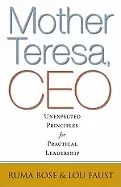 Image of mother teresa ceo unexpected principles for practical leadership