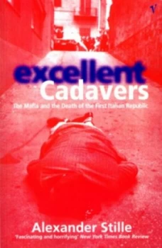 Image of Excellent Cadavers by Alexander Stille Book