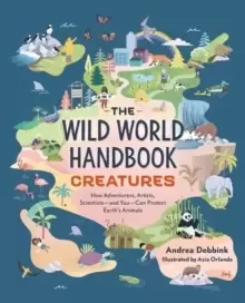 Image of The Wild World Handbook: Creatures
