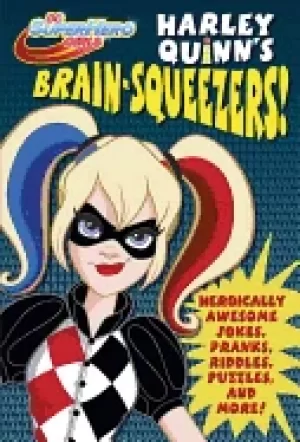 Image of harley quinns brain squeezers