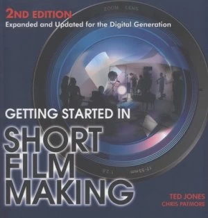 Image of Get Started in Short Filmmaking by Ted Jones Paperback