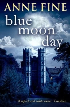 Image of Blue moon day by Anne Fine