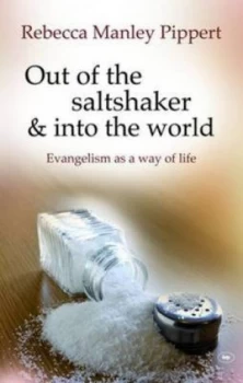 Image of Out of the Saltshaker and into the World by Rebecca Pippert Paperback