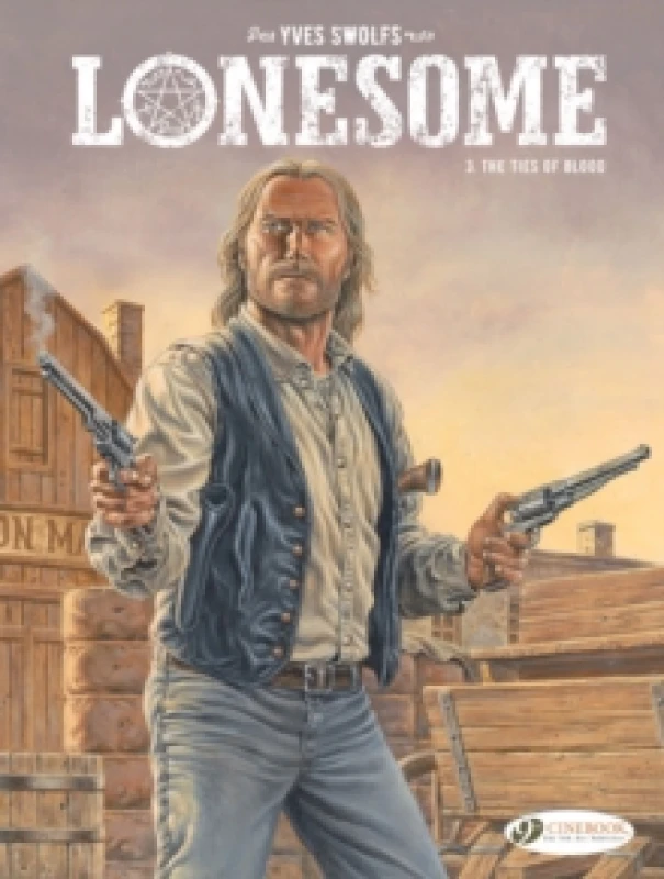 Image of Lonesome Vol. 3: The Ties Of Blood Paperback / softback