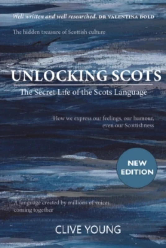Image of Unlocking Scots : The Secret Life of the Scots Language Paperback / softback