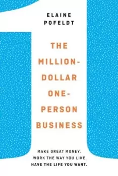 Image of The million-dollar one-person business by Elaine Pofeldt