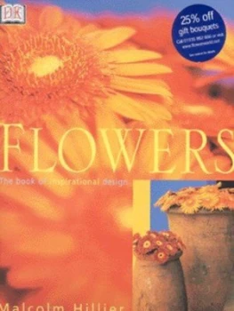 Image of Flowers by Malcolm Hillier and Stephen Hayward Hardback